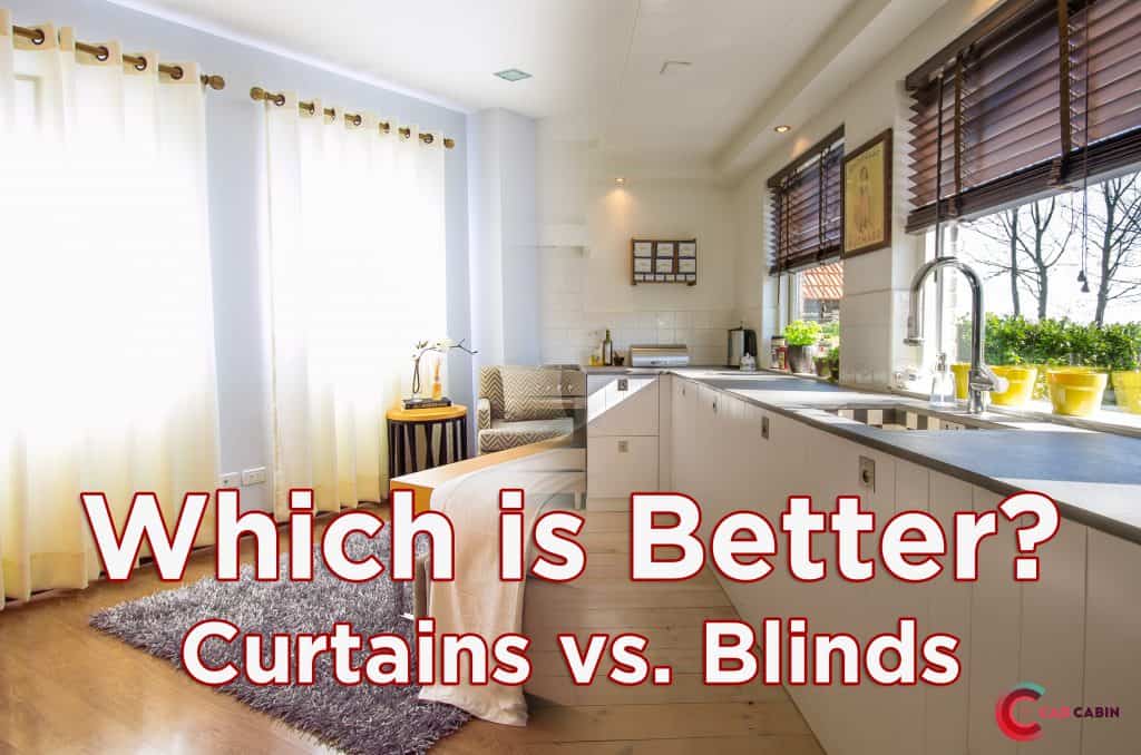 Which Is Better? Blinds or Curtains?